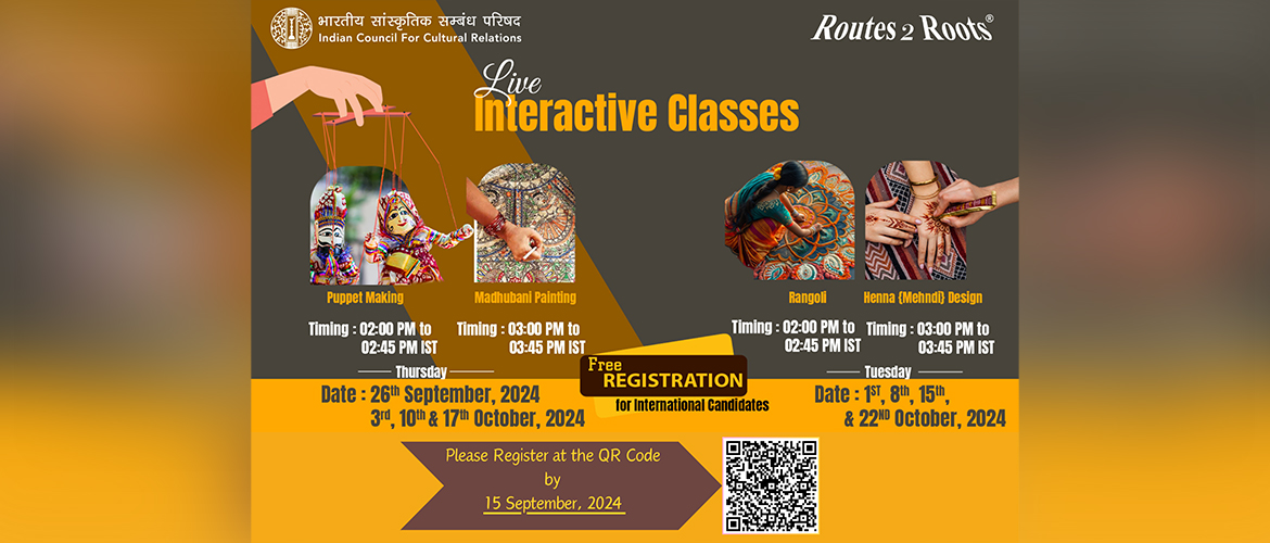 Registrations Open for Online Classes by ICCR till 15 September 2024.