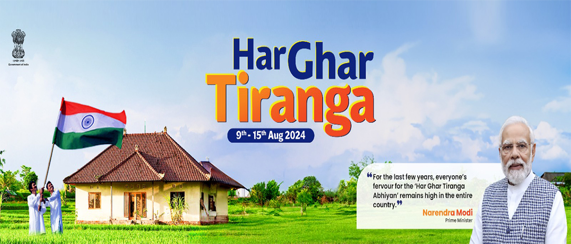 Harghar Tiranga (9th - 15th Aug 2024)